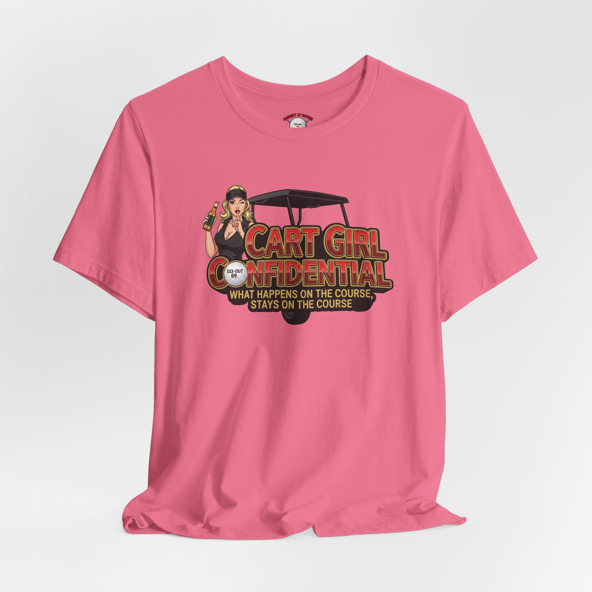 Cart Girl Confidential Tee — XXX-OUT Designs Signature Apparel