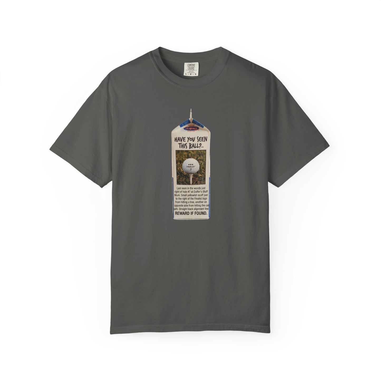 Have You Seen This Ball? T-Shirt - The Shag Bag Apparel