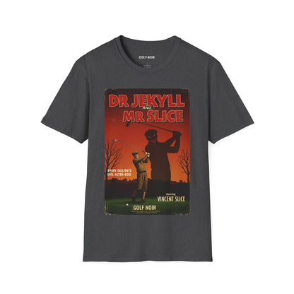 DR. JEKYLL & MR. SLICE T-Shirt - Starring VINCENT SLICE- Golf Noir Signature Apparel