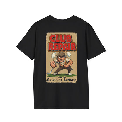 CLUB REPAIR T-Shirt - Starring GROUCHY BUNKER- Golf Noir Signature Apparel