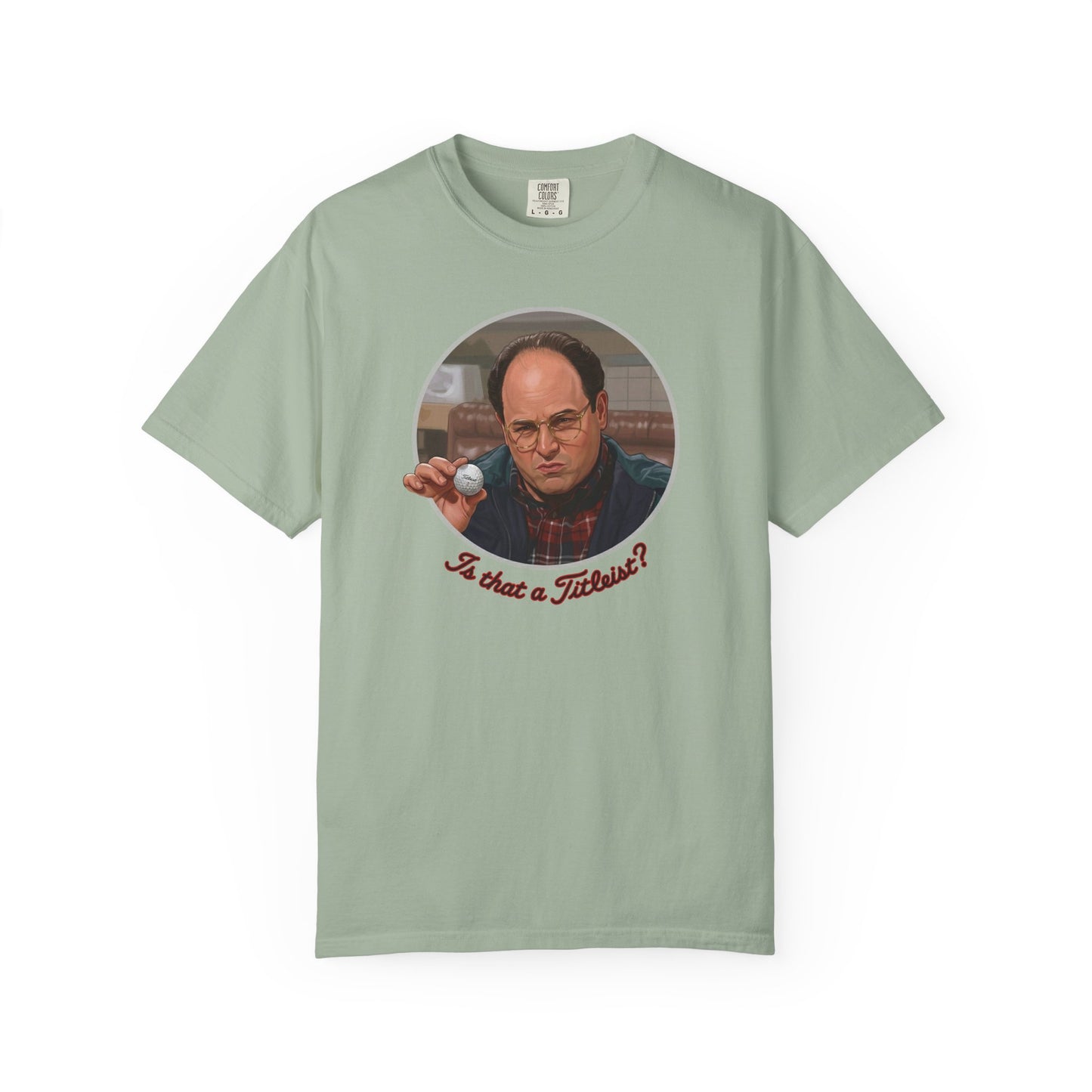 "Is that a Titleist?" T-Shirt - The Shag Bag Apparel