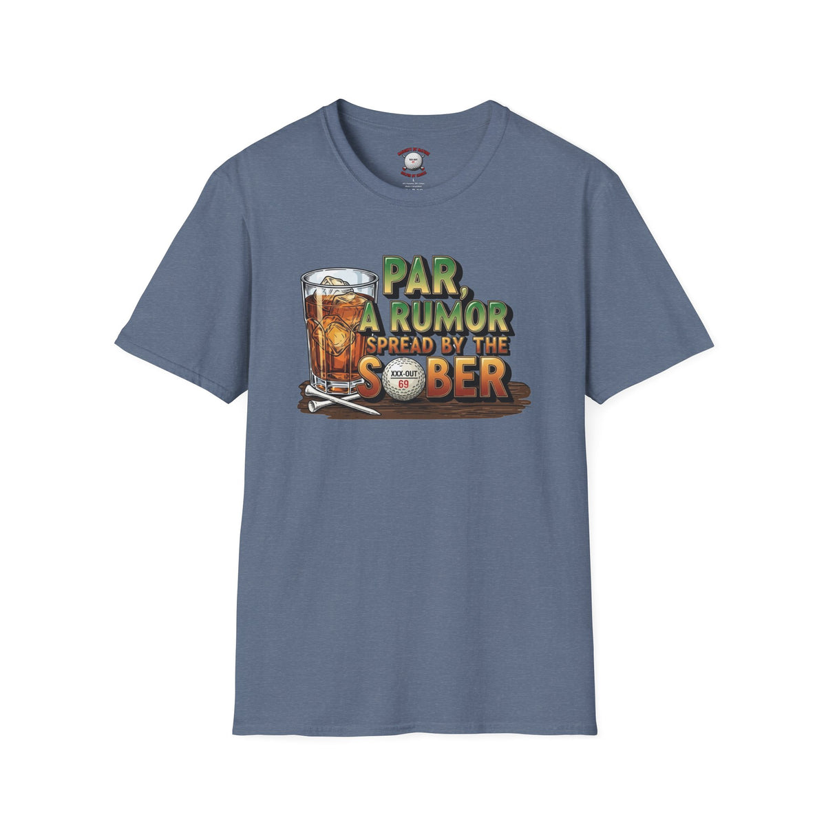Par, A Rumor Golf T-Shirt — XXX-OUT Design Signature Apparel