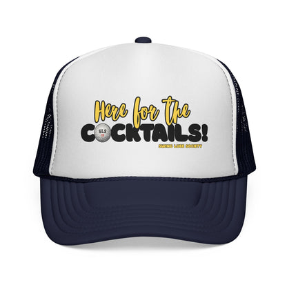 "Here for the Cocktails!" Trucker Cap - Swing Lube Society Headwear