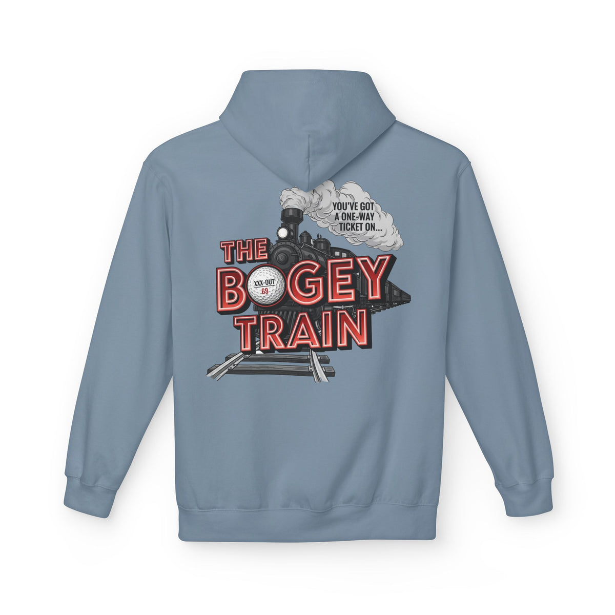 The Bogey Train Hoodie — XXX-OUT Designs Signature Apparel