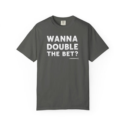 Wanna Double The Bet? Golf T-Shirt — Tee Box Trash Talk Signature Apparel
