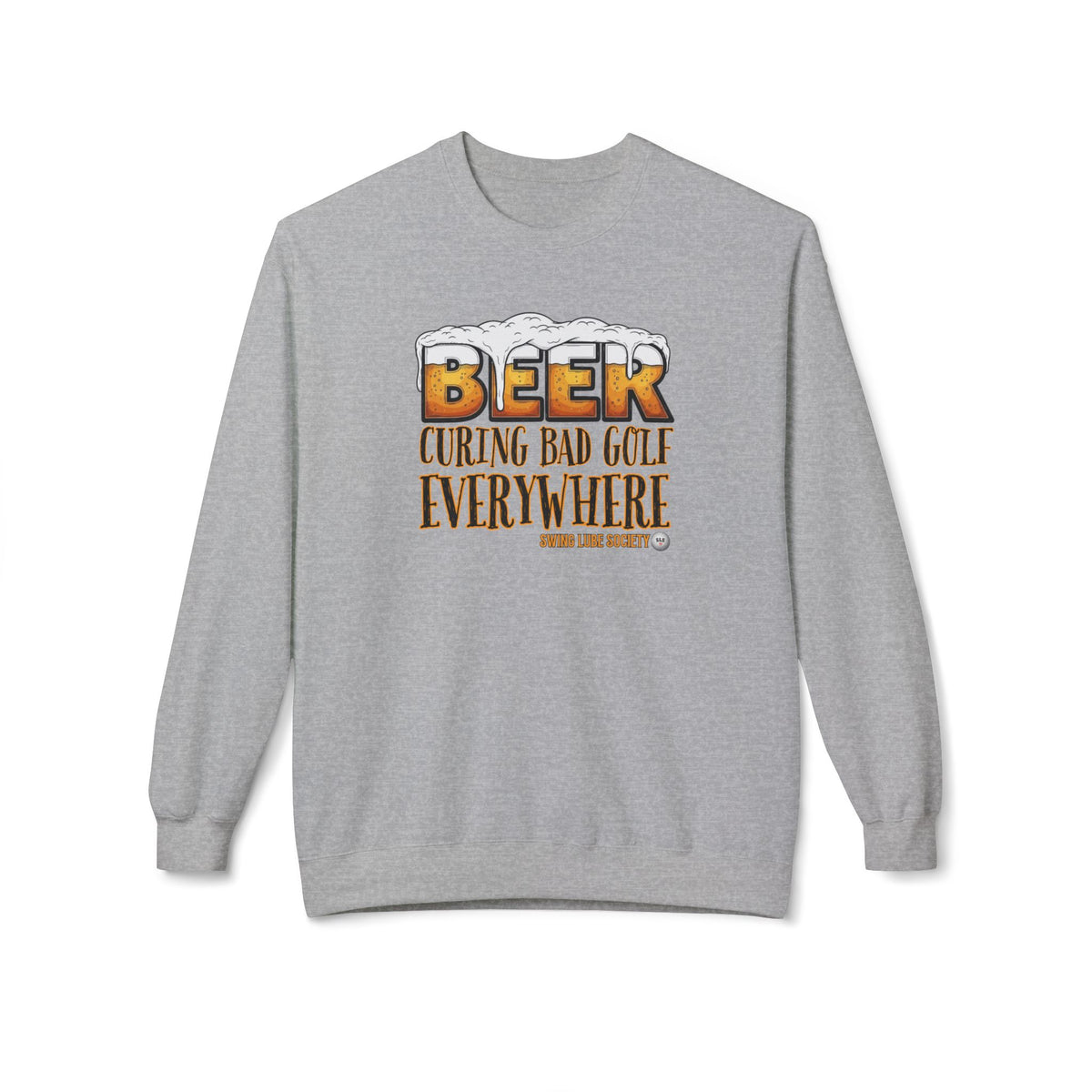 Beer Curing Bad Golf Crewneck Sweatshirt - Swing Lube Society Signature Apparel