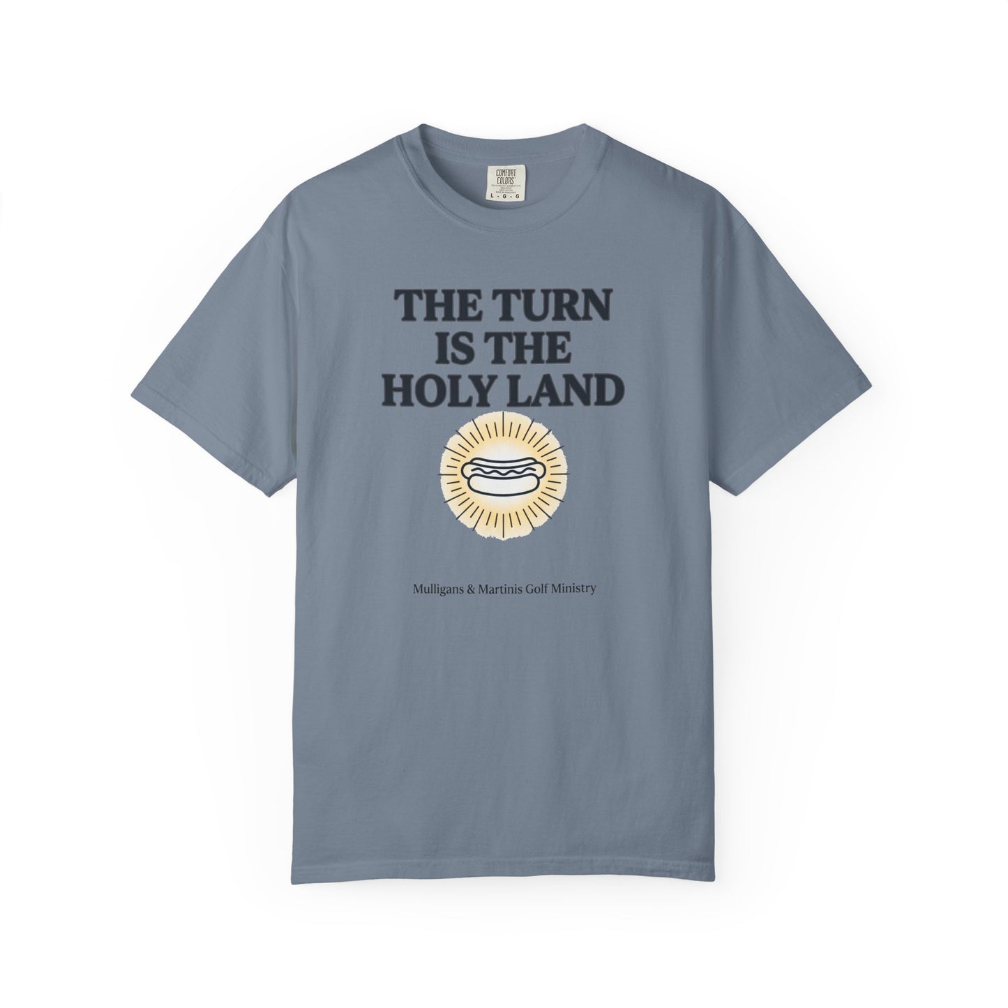 The Turn is The Holy Land T-Shirt — The Shag Bag Apparel