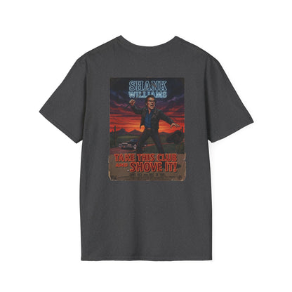 TAKE THIS CLUB AND SHOVE IT! Golf Noir T-Shirt - Starring SHANK WILLIAMS