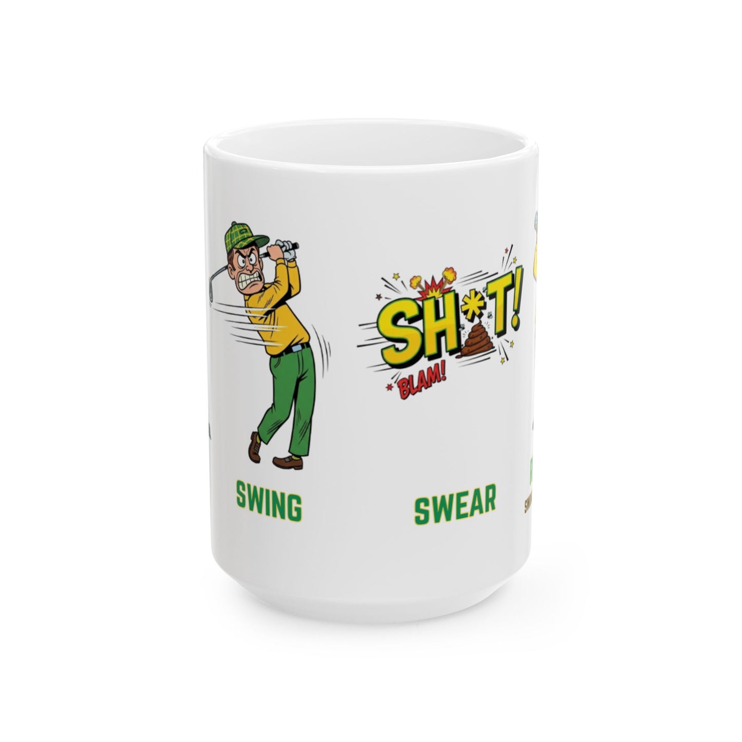 Sip, Swing, Swear, Repeat Golf Mug – Swing Lube Society All World Accessories