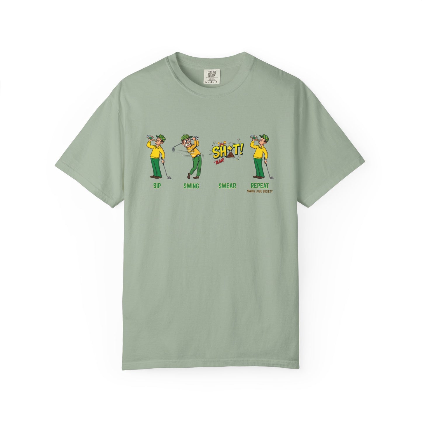 "Sip, Swing, Swear, Repeat" Golf T‑Shirt - Swing Lube Society Signature Apparel