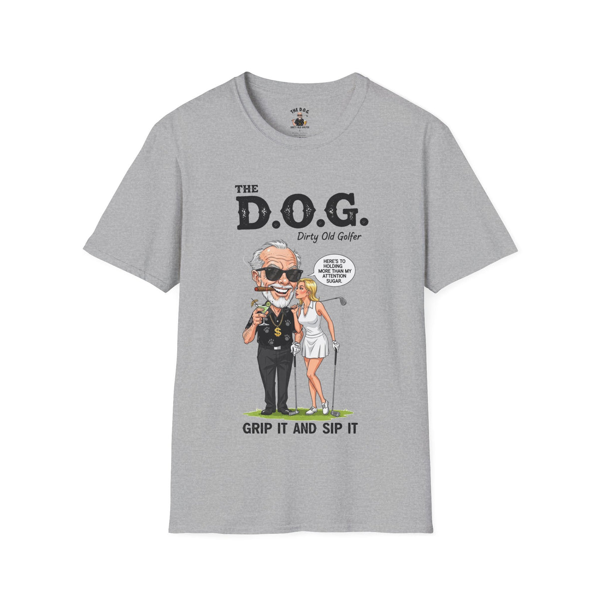 The D.O.G. Golf T-Shirt — 'Grip It and Sip It'