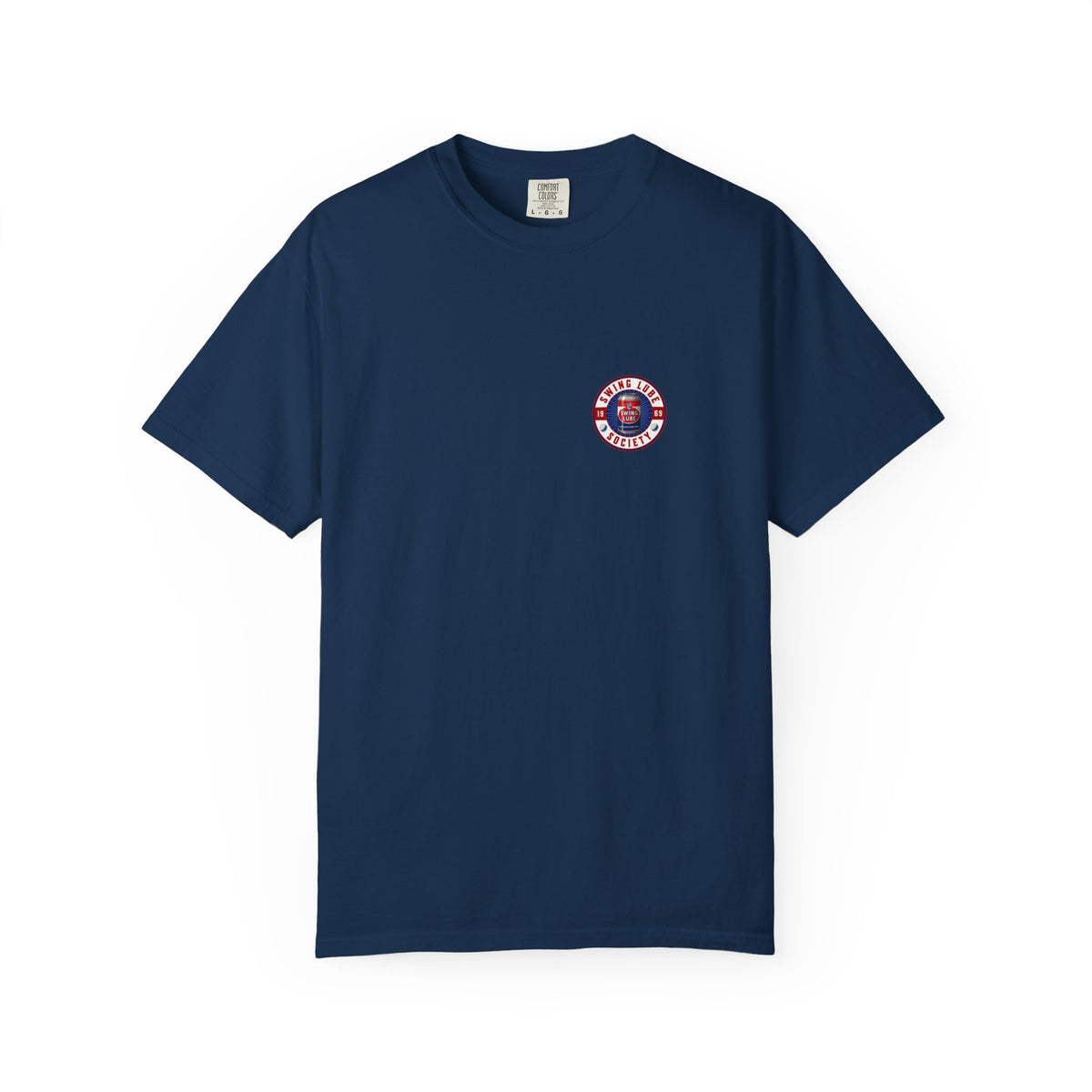 Don't Lay Up T-Shirt 1 — Swing Lube Society Signature Apparel