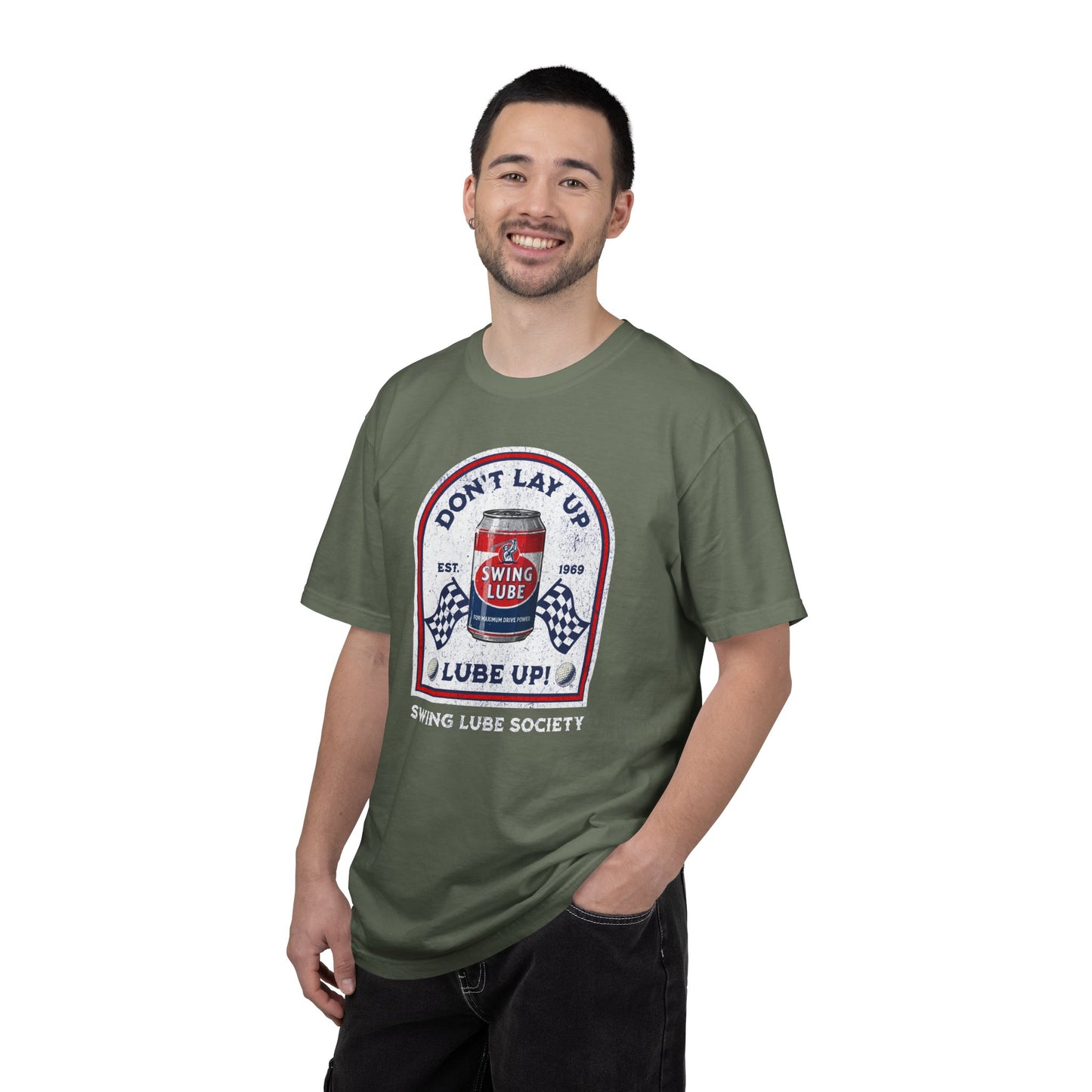 Don't Lay Up T-Shirt 2 — Swing Lube Society Signature Apparel