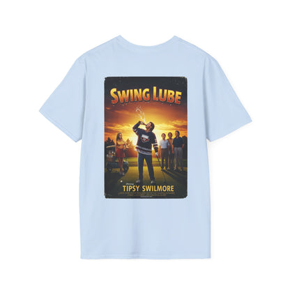 SWING LUBE T-Shirt - Starring TIPSY SWILMORE- Golf Noir Signature Apparel