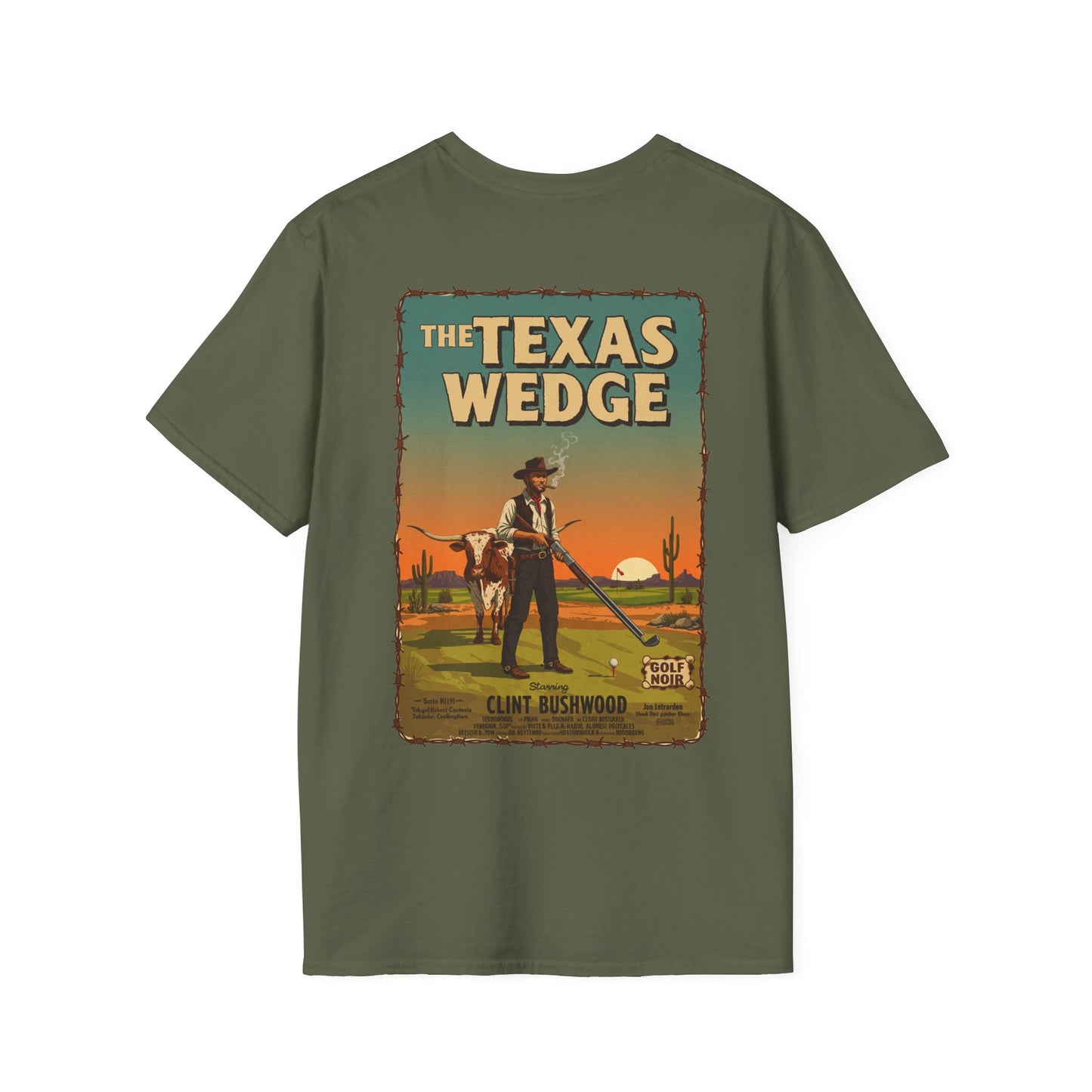 THE TEXAS WEDGE T-Shirt - Starring CLINT BUSHWOOD - Golf Noir Signature Apparel