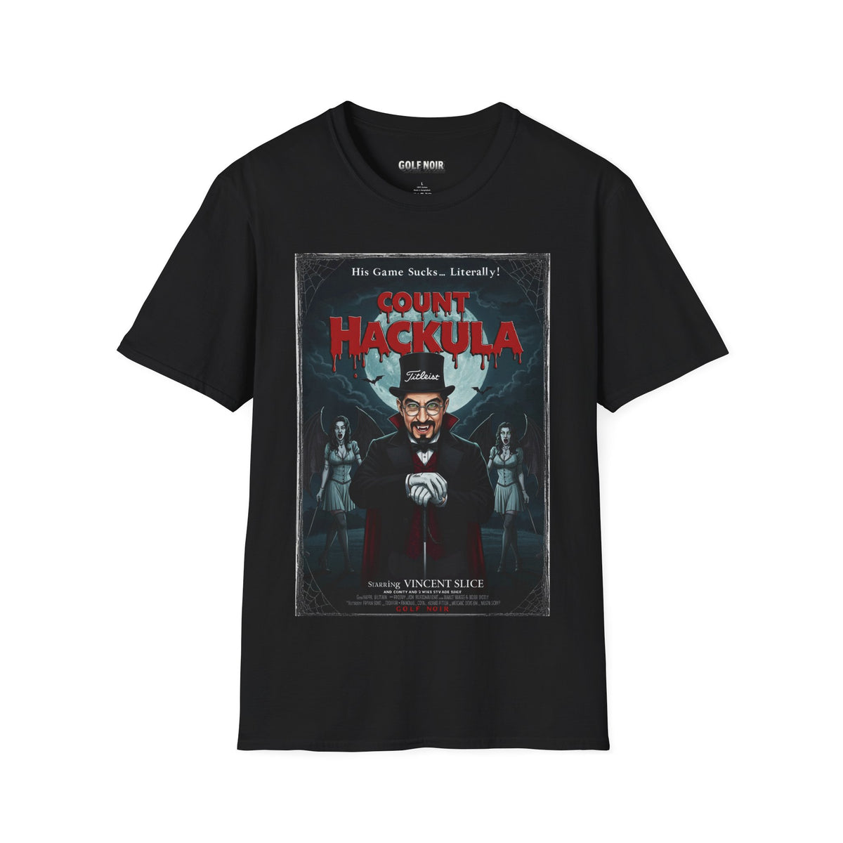 COUNT HACKULA T-Shirt - Starring VINCENT SLICE- Golf Noir Signature Apparel