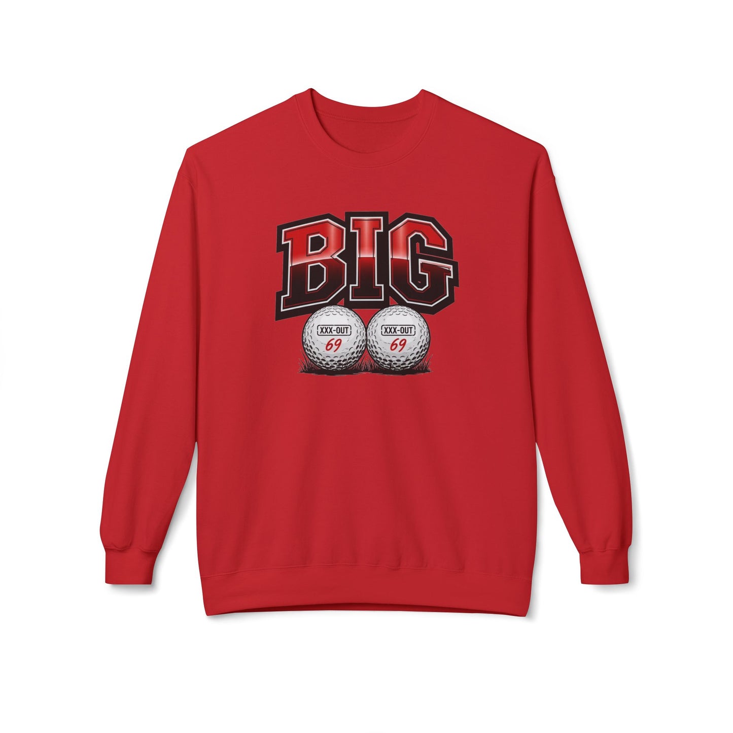 BIG Balls Golf Sweatshirt – XXX-Out Signature Apparel