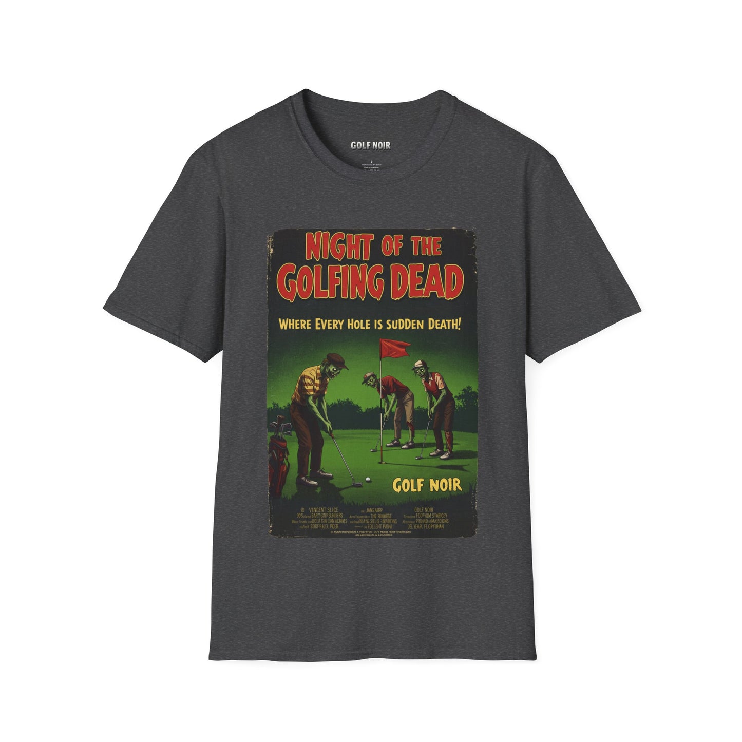 NIGHT OF THE GOLFING DEAD T-Shirt - Starring VINCENT SLICE- Golf Noir Signature Apparel