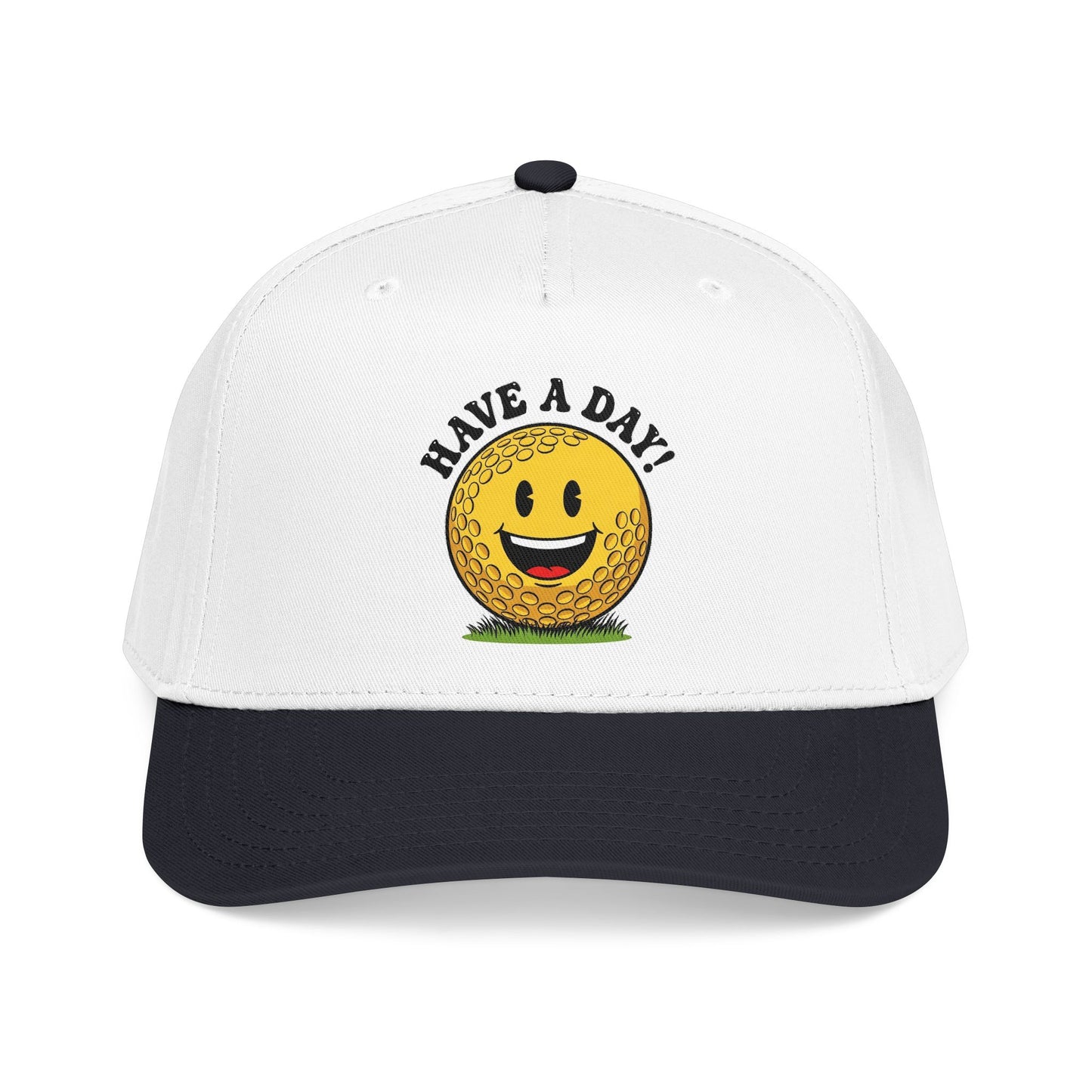 Have A Day! Golf Ball Cap - It's a Golf Day Statement Headwear