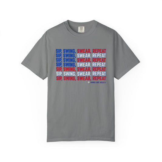 “Sip, Swing, Swear, Repeat” T-Shirt - Swing Lube Society Signature Apparel