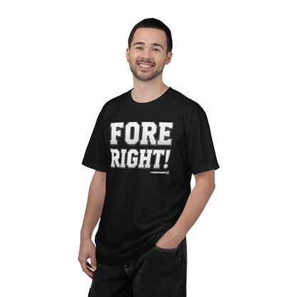 Fore Right! Golf T-Shirt — Tee Box Trash Talk Signature Apparel