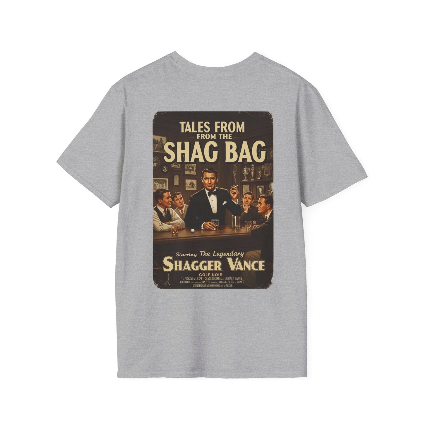 TALES FROM THE SHAG BAG T-Shirt - Starring THE LEGENDARY SHAGGER VANCE- Golf Noir Signature Apparel