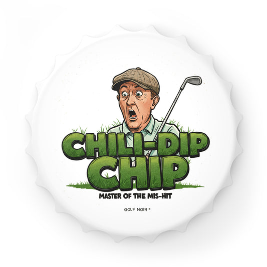 CHILI-DIP CHIP Bottle Opener - Master of The Mis-Hit Accessories