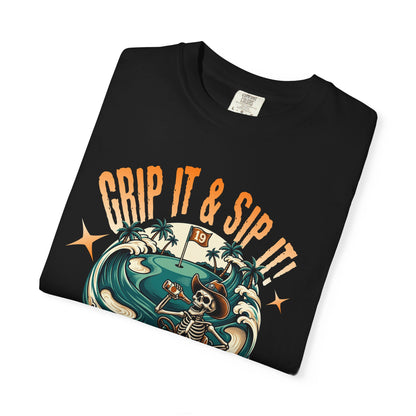 Grip It & Sip it! T-Shirt - Swing Lube Society Signature Apparel