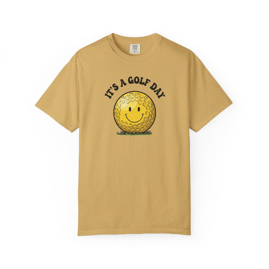 It's a Golf Day T-Shirt — "It's a Golf Day" Signature Apparel