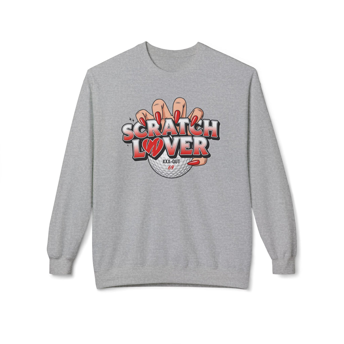 Scratch Lover Golf Sweatshirt — XXX-Out Signature Apparel