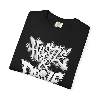 Hustle & Drive Graphic T-Shirt — Golffiti Signature Apparel