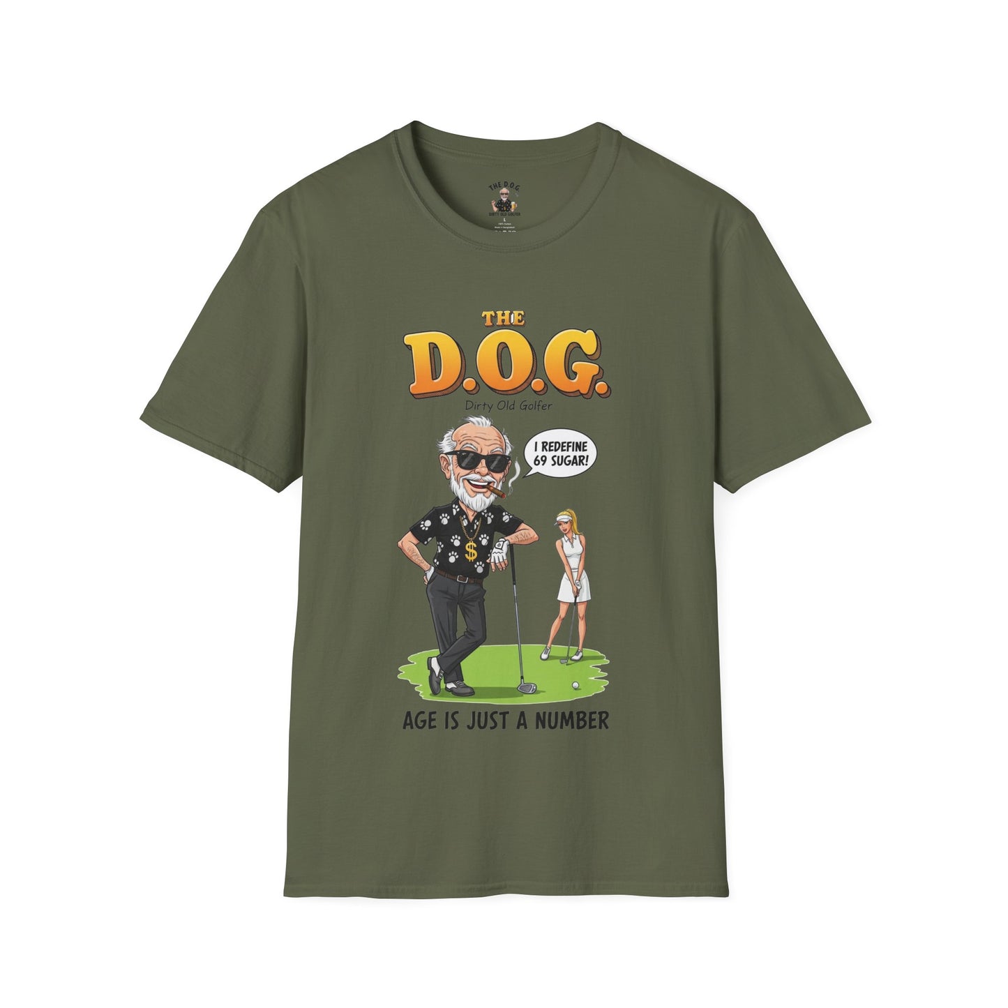 The D.O.G. T-Shirt — "Age Is Just a Number"