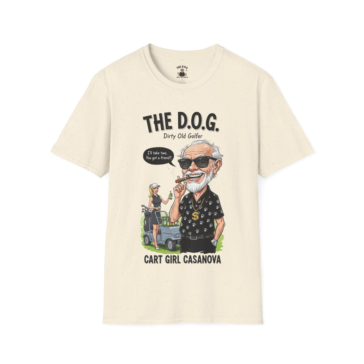 The D.O.G. T-Shirt - Cart Girl Casanova