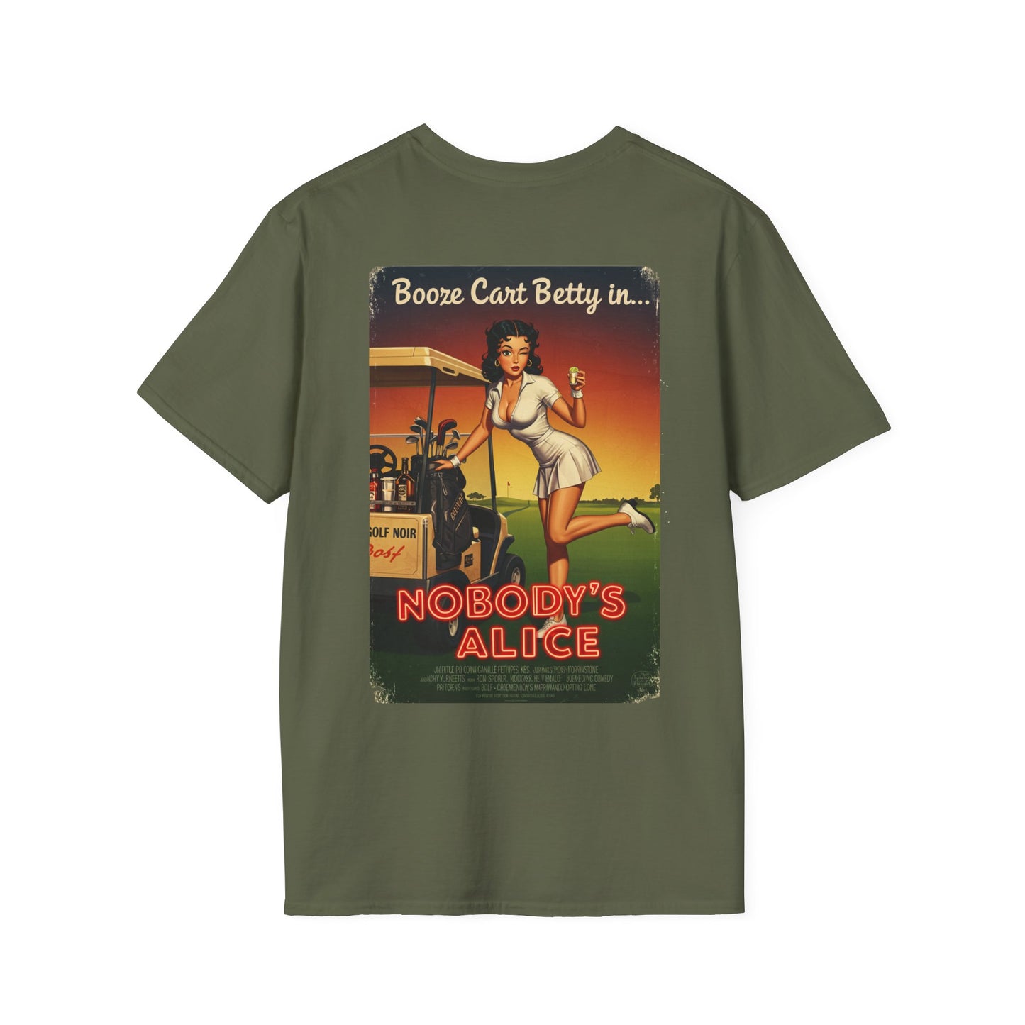 NOBODY'S ALICE T-Shirt - Starring BOOZE CART BETTY - Golf Noir Signature Apparel