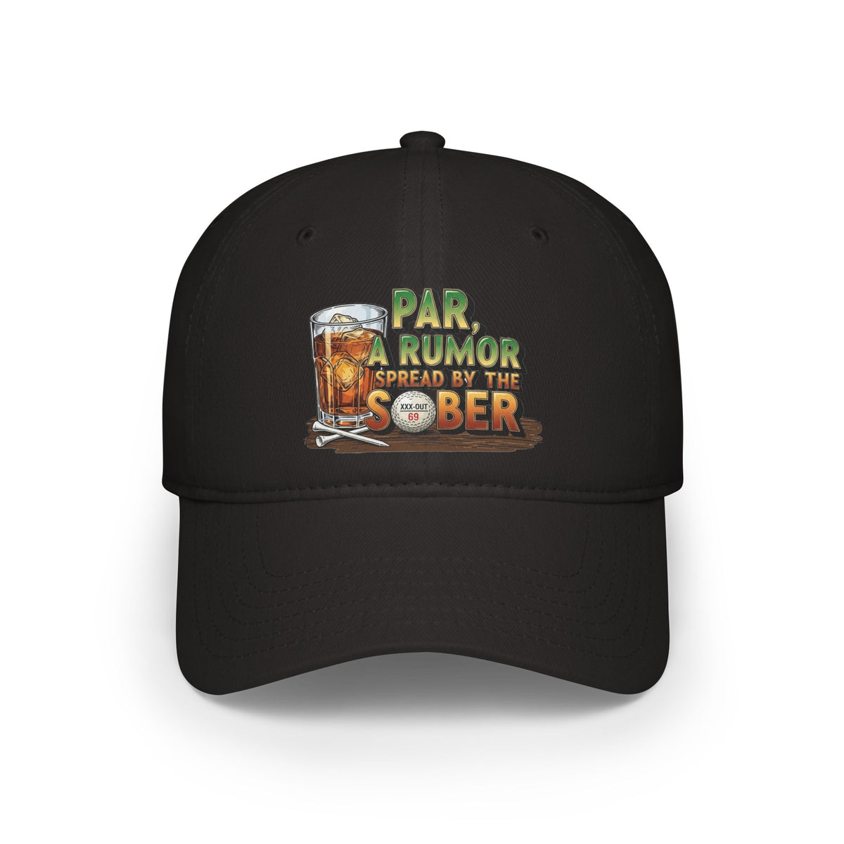 XXX-OUT Baseball Cap — "Par, A Rumor Spread by the Sober" - Statement Headwear