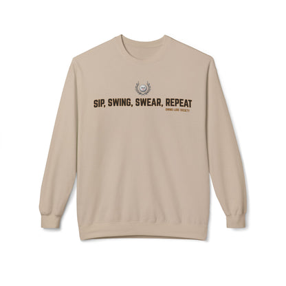 Sip, Swing, Swear, Repeat Sweatshirt - Swing Lube Society Signature Apparel