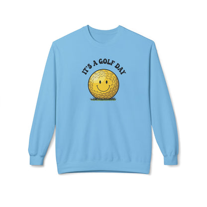 "It's a Golf Day" Golf Sweatshirt - It's a Golf Day Signature Apparel