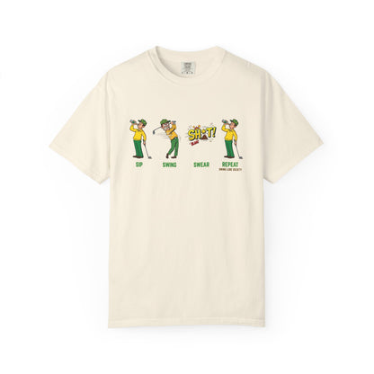 "Sip, Swing, Swear, Repeat" Golf T‑Shirt - Swing Lube Society Signature Apparel