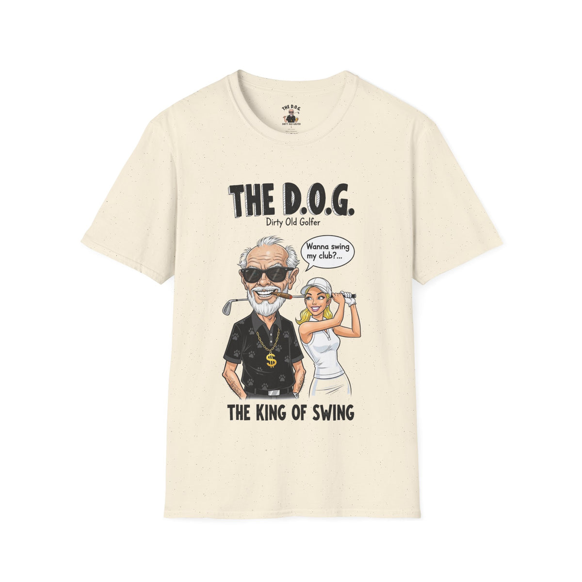 The D.O.G. Golf T-Shirt — The King of Swing