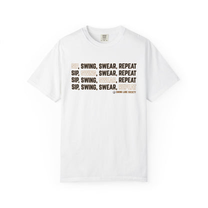 "Sip, Swing, Swear, Repeat" T-Shirt - Swing Lube Society Signature Apparel