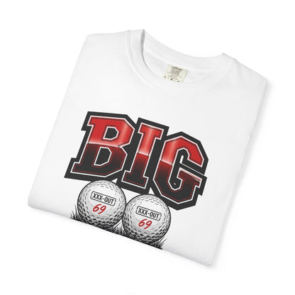 Big Balls Golf T-Shirt — XXX-OUT Signature Apparel