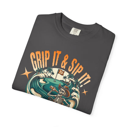Grip It & Sip it! T-Shirt - Swing Lube Society Signature Apparel