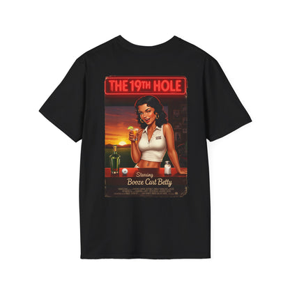 THE 19TH HOLE T-Shirt - Starring BOOZE CART BETTY - Golf Noir Signature Apparel