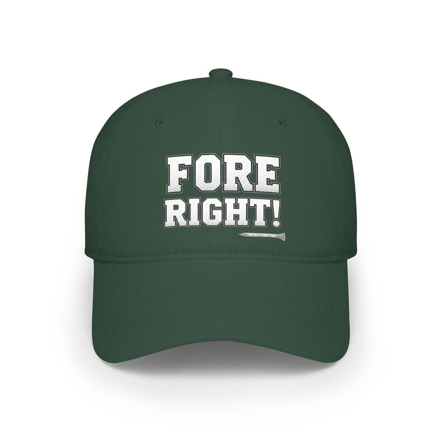 "Fore Right!" Low Profile Golf Hat - Tee Box Trash Talk Signature Headwear