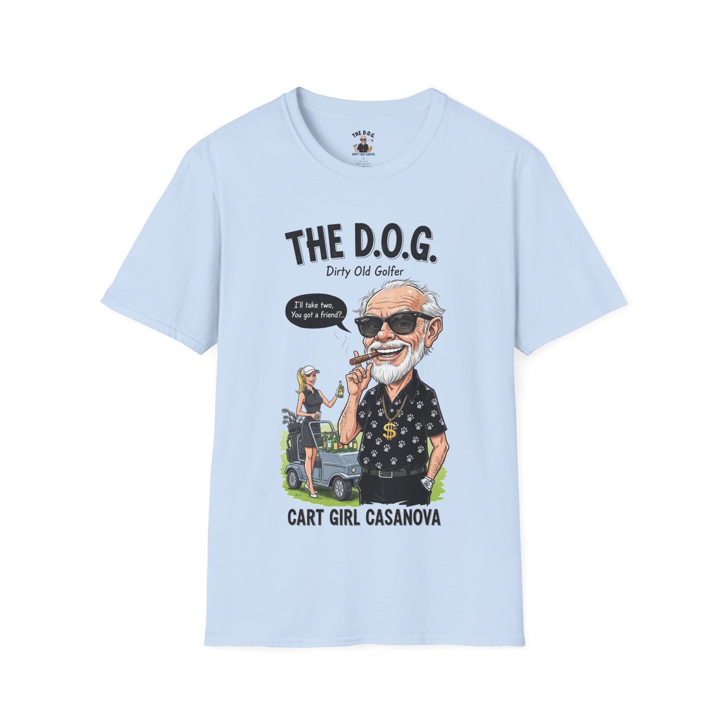 The D.O.G. T-Shirt - Cart Girl Casanova