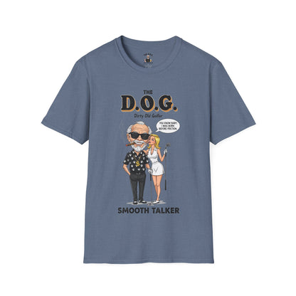 The D.O.G. T-Shirt — "Smooth Talker"