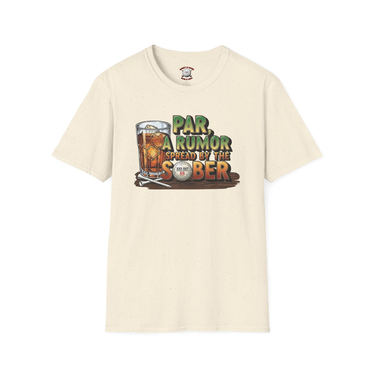 Par, A Rumor Golf T-Shirt — XXX-OUT Design Signature Apparel