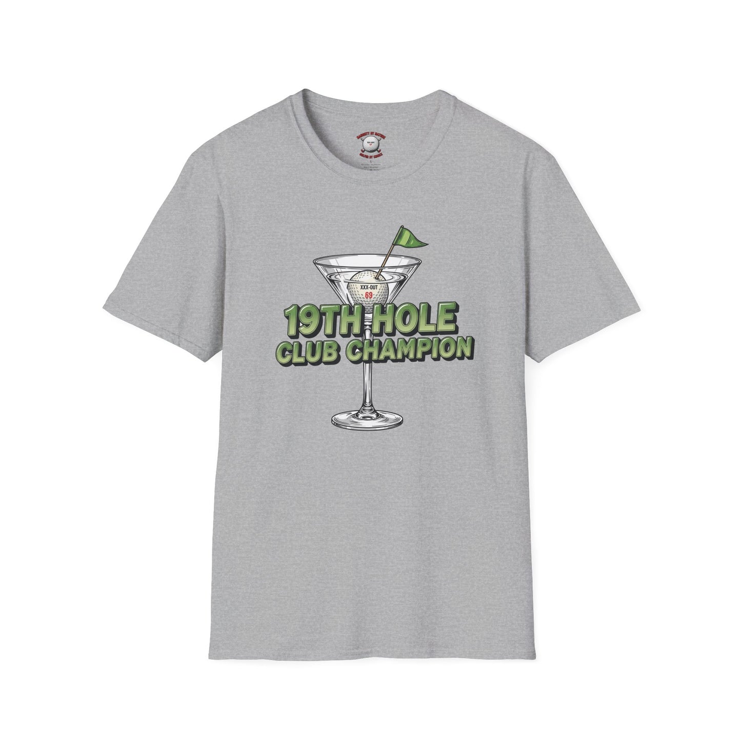 19th Hole Club Champion T-Shirt — XXX-OUT Design Signature Apparel