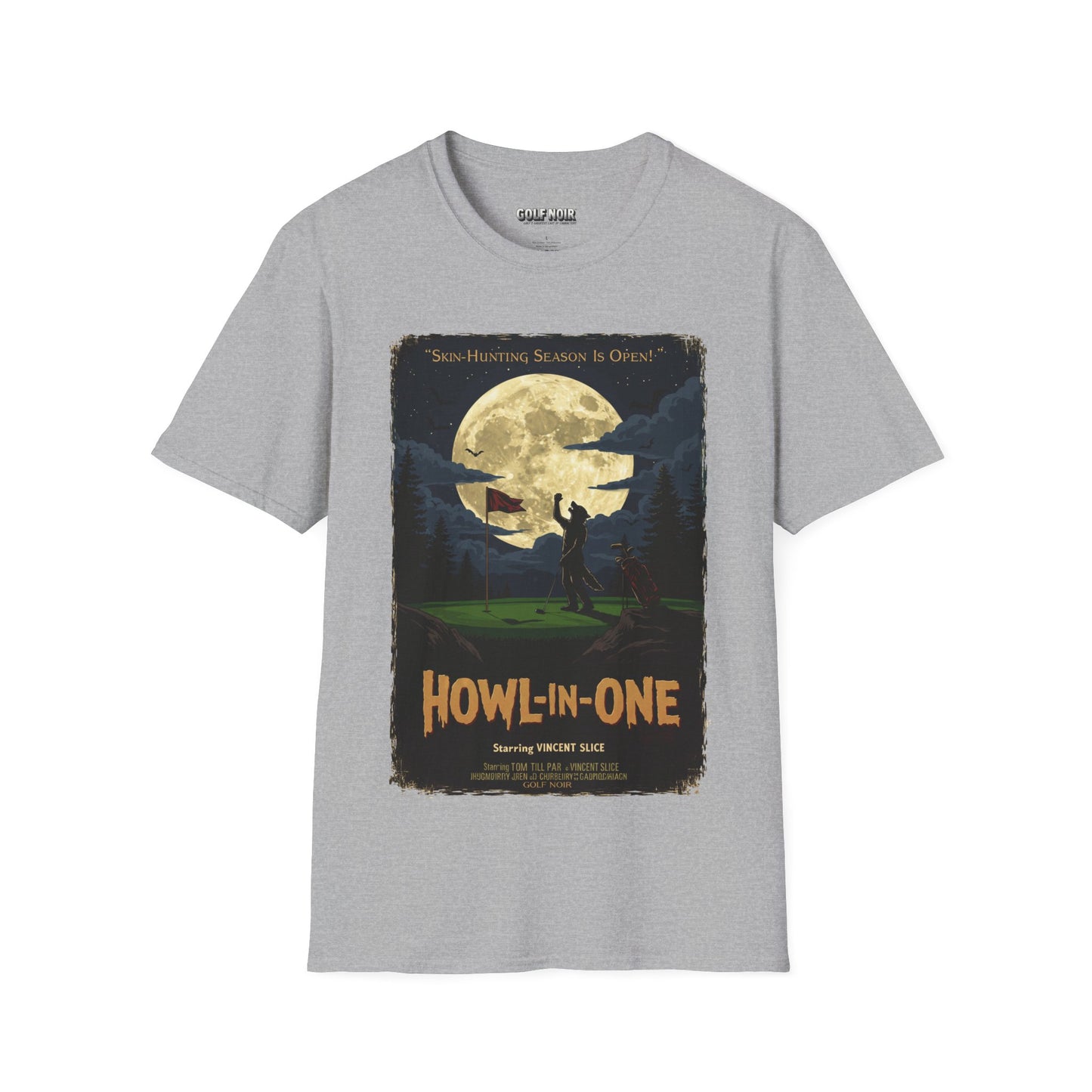 HOWL-IN-ONE T-Shirt - Starring VINCENT - Golf Noir Signature Apparel
