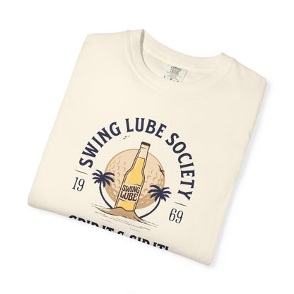 Grip it & Sip it T-Shirt 4 — Swing Lube Society Signature Apparel
